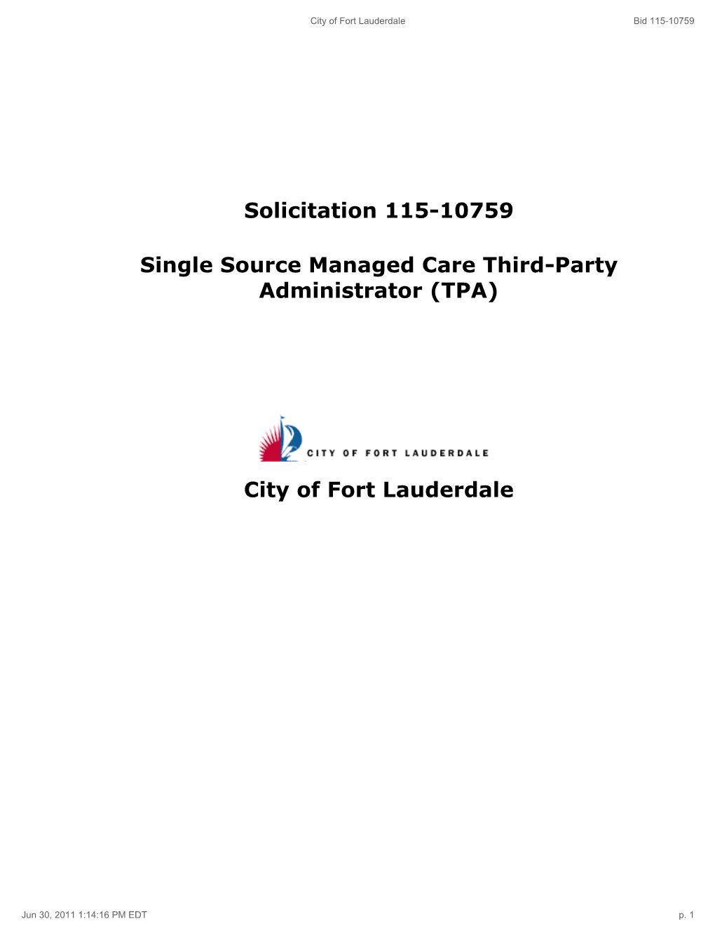 Solicitation 115-10759 Single Source Managed Care Third-Party