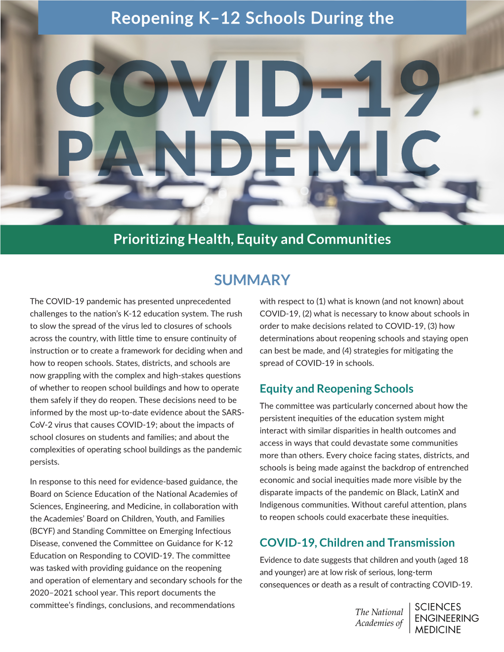 Reopening K–12 Schools During the COVID-19 PANDEMIC