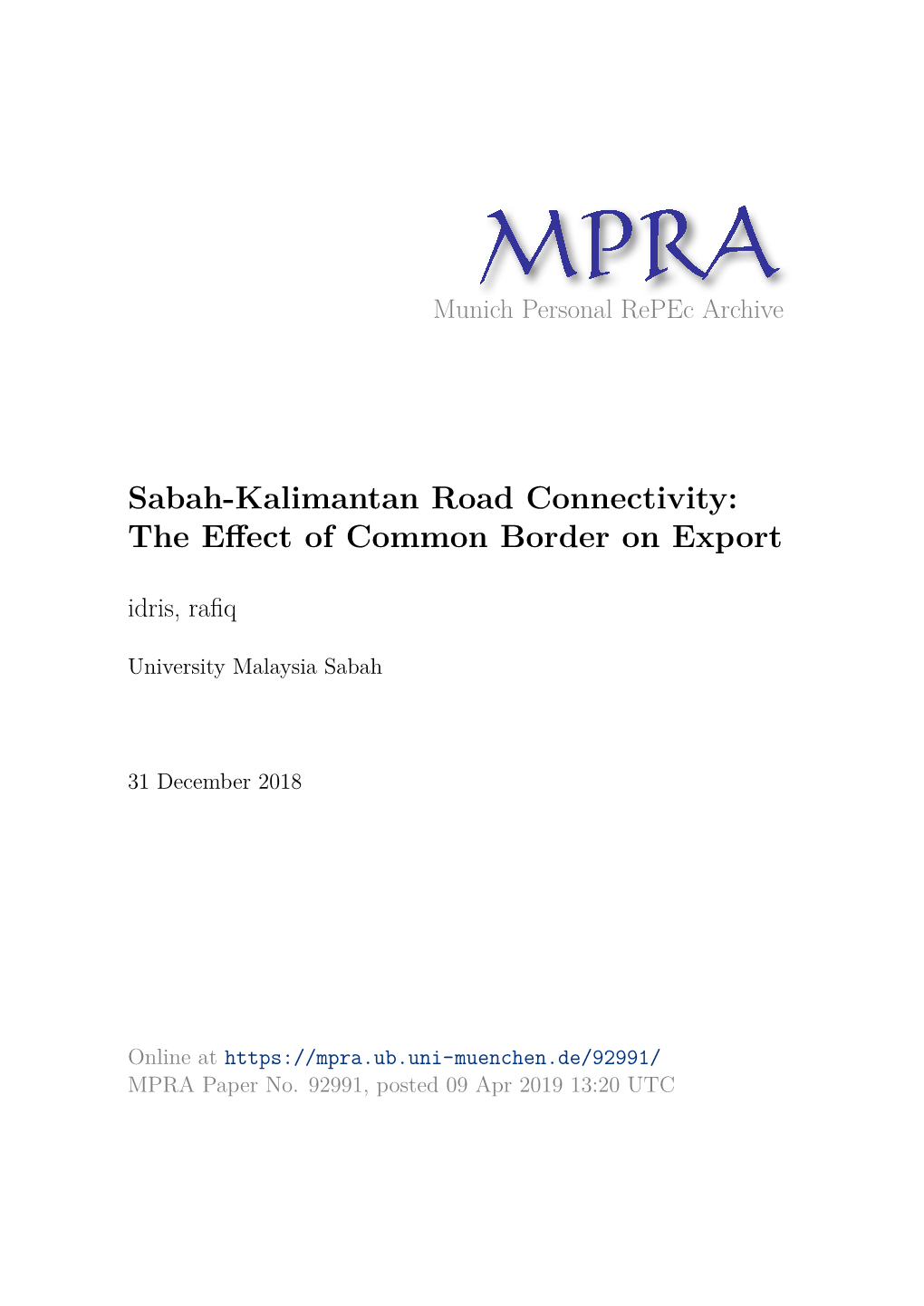 Sabah-Kalimantan Road Connectivity: the Eﬀect of Common Border on Export Idris, Raﬁq