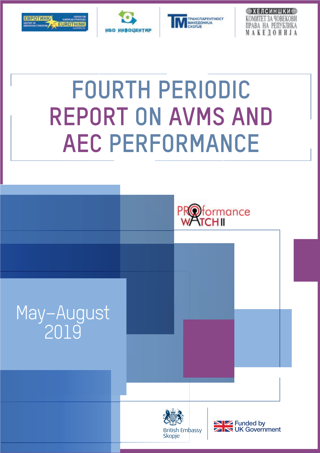 Fourth Periodic Report on Avms and Aec Performance