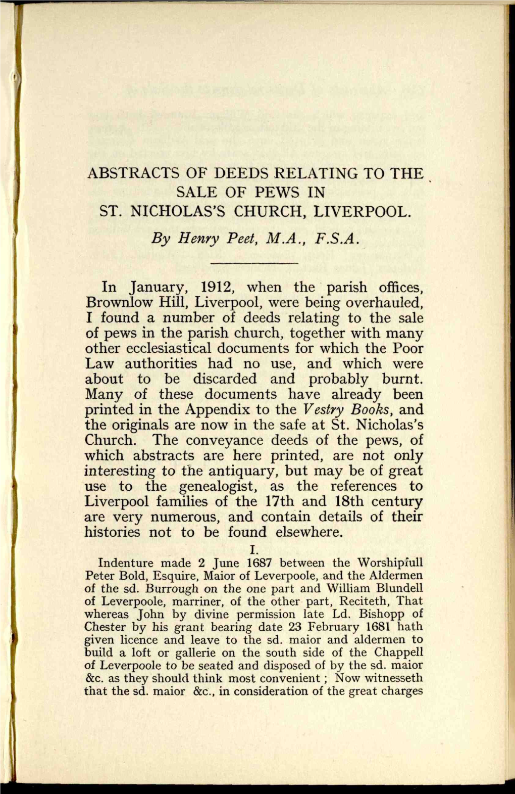 ABSTRACTS of DEEDS RELATING to the SALE of PEWS in ST. NICHOLAS's CHURCH, LIVERPOOL. by Henry Peet, M.A., F.S.A. in January