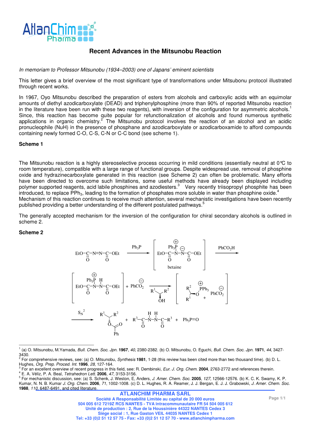 Recent Advances in the Mitsunobu Reaction