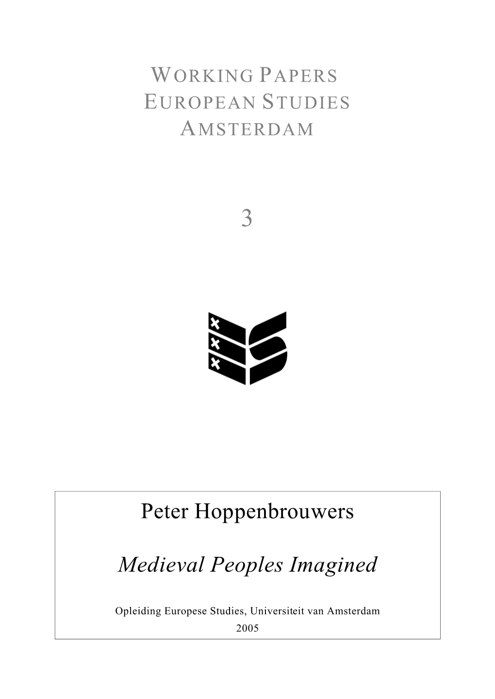 Peter Hoppenbrouwers Medieval Peoples Imagined