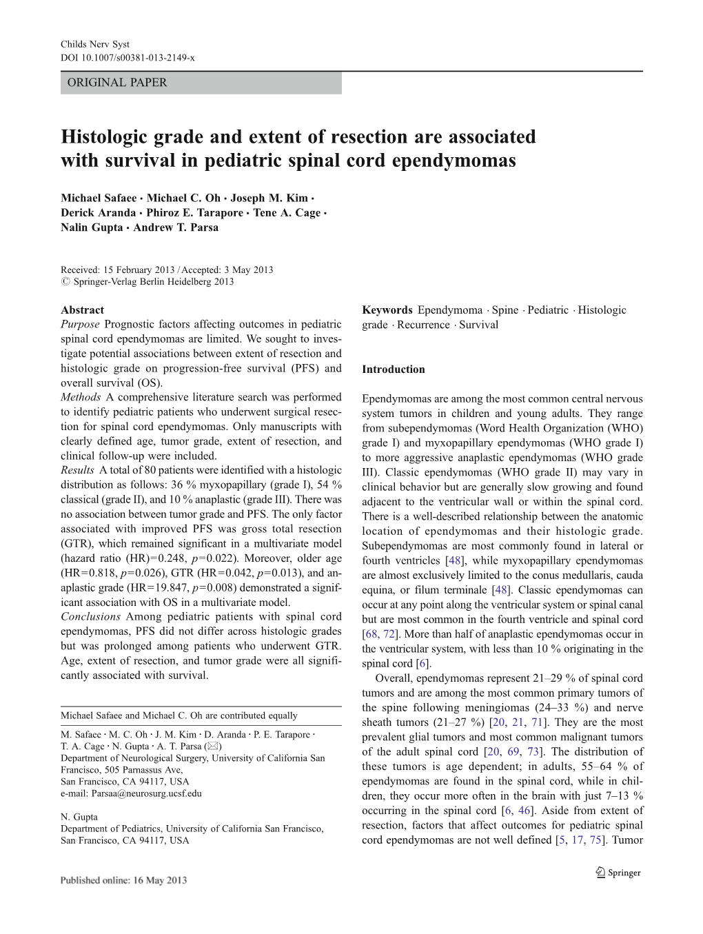 Histologic Grade and Extent of Resection Are Associated with Survival in Pediatric Spinal Cord Ependymomas