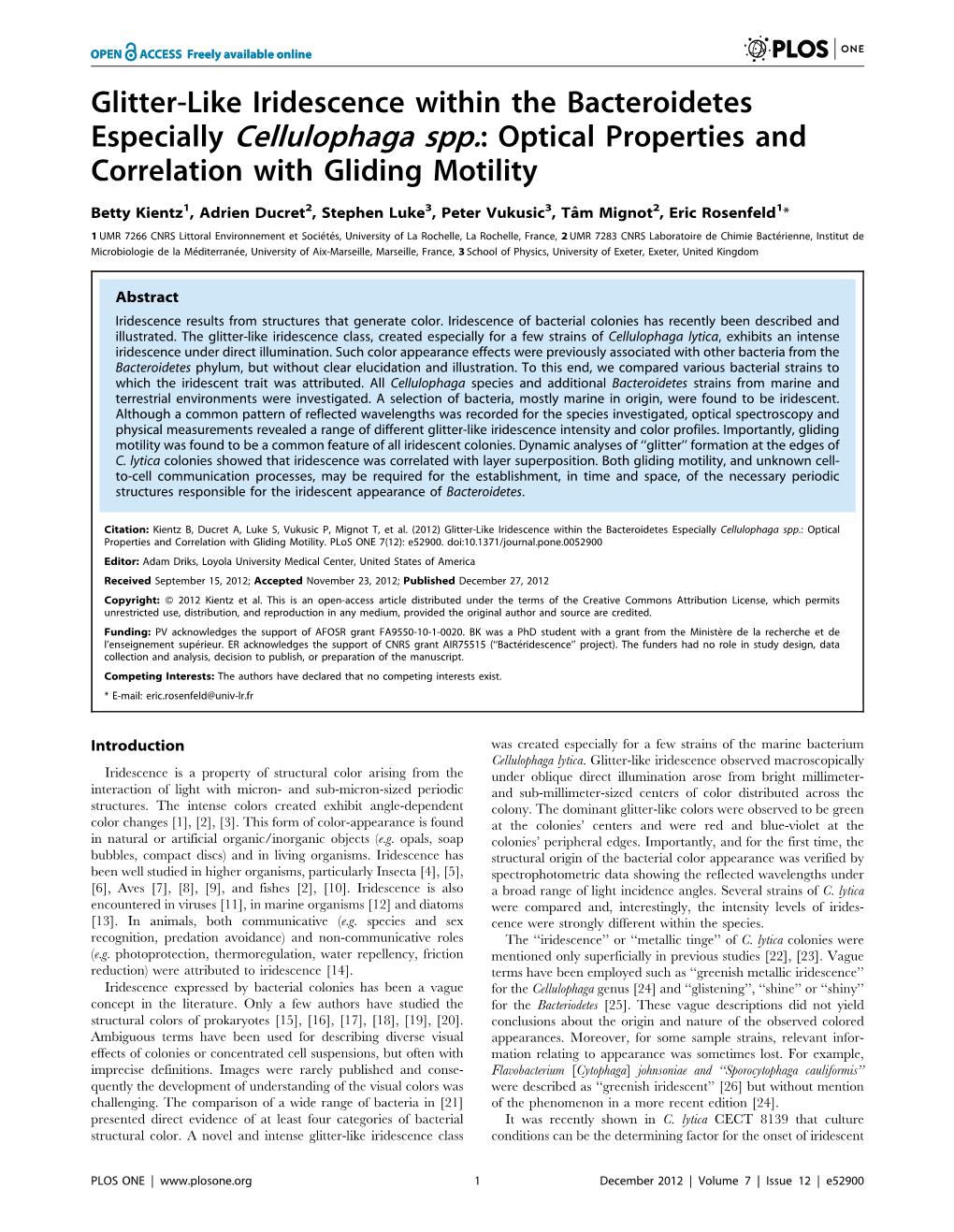 Glitter-Like Iridescence Within the Bacteroidetes Especially Cellulophaga Spp.: Optical Properties and Correlation with Gliding Motility