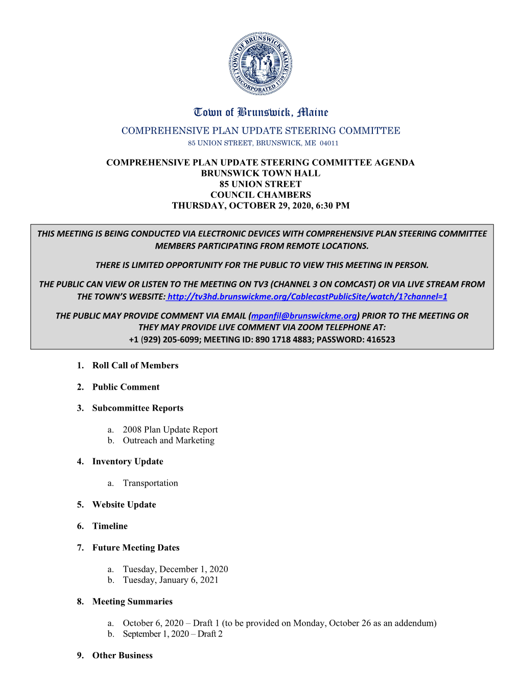 Comprehensive Plan Update Steering Committee 85 Union Street, Brunswick, Me 04011