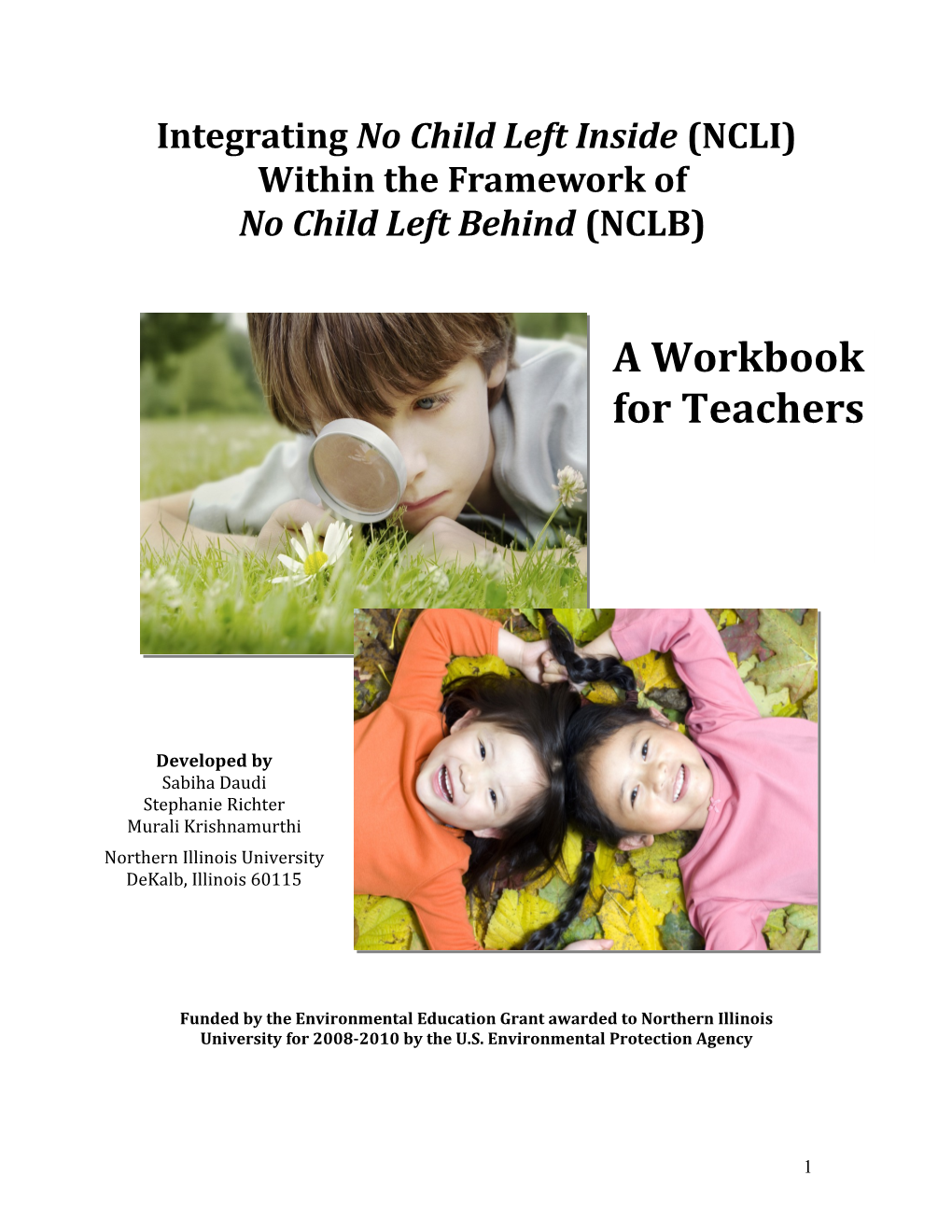 Integrating No Child Left Inside (NCLI) Within the Framework of No Child Behind (NCLB)