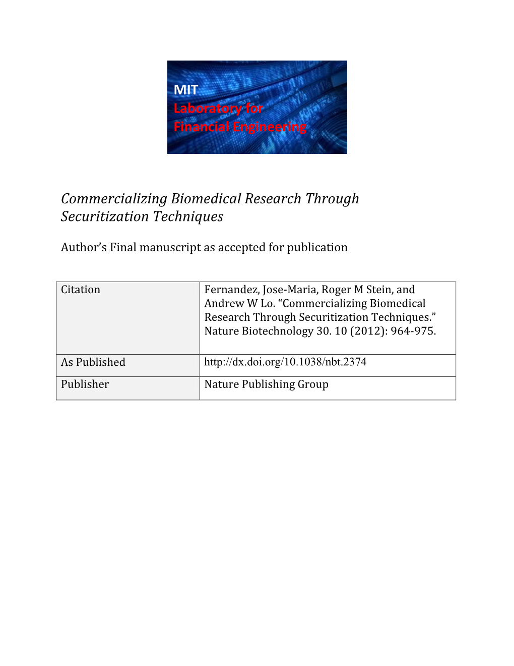 Commercializing Biomedical Research Through Securitization Techniques