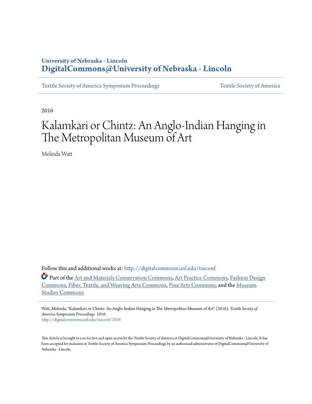 Kalamkari Or Chintz: an Anglo-Indian Hanging in the Metropolitan Museum of Art Melinda Watt