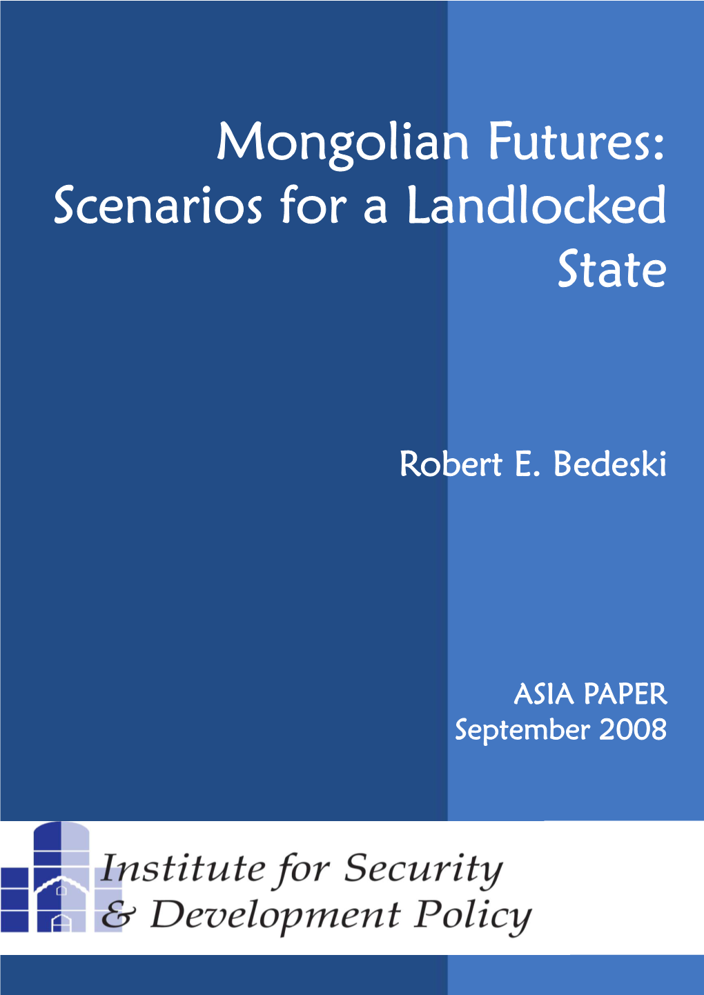 Mongolian Futures: Scenarios for a Landlocked State