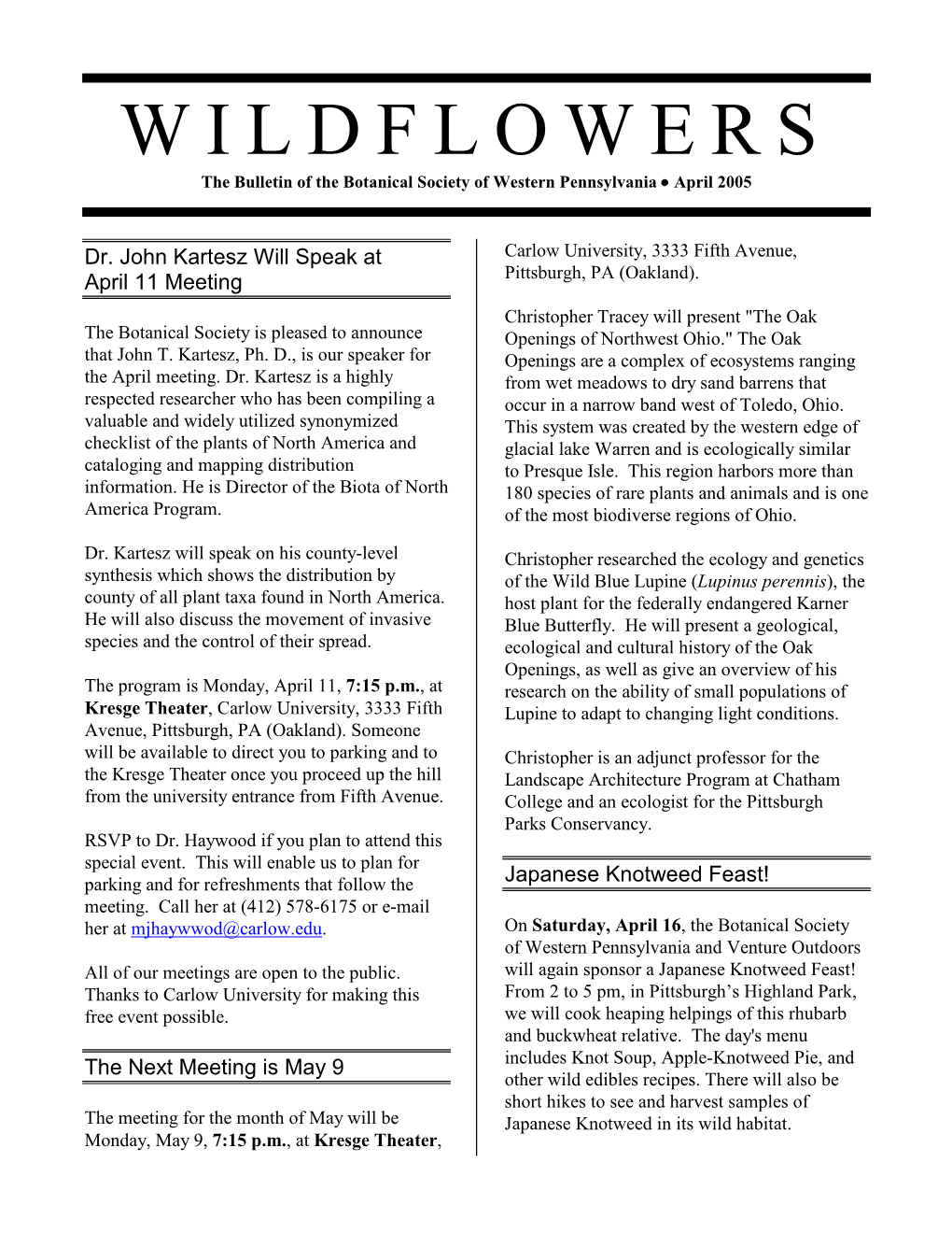 WILDFLOWERS the Bulletin of the Botanical Society of Western Pennsylvania  April 2005