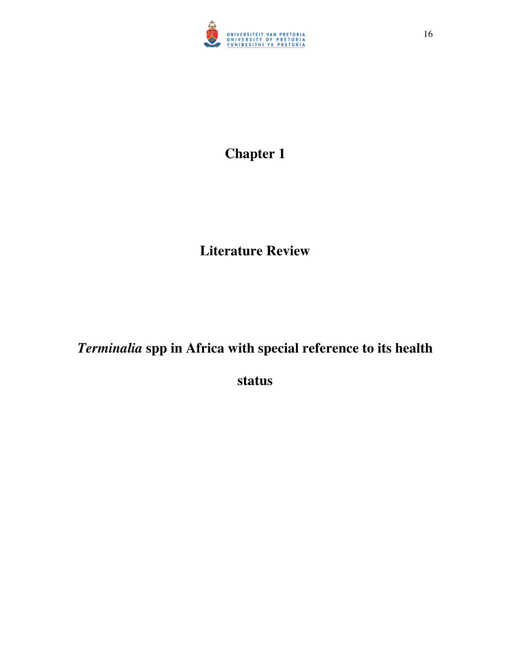 Chapter 1 Literature Review Terminalia Spp in Africa with Special