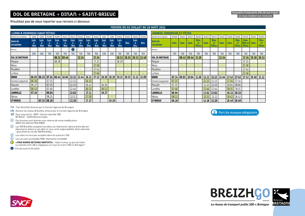 DOL DE BRETAGNE DINAN SAINT-BRIEUC En Vous Rendant Sur Sncf.Com N’Oubliez Pas De Vous Reporter Aux Renvois Ci-Dessous PÉRIODE DU 03 JUILLET AU 29 AOÛT 2021