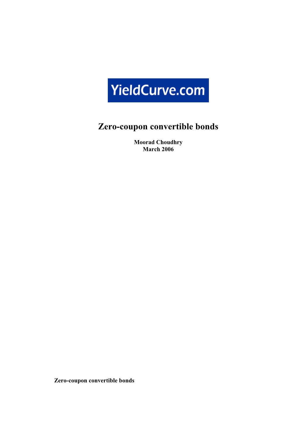 Zero-Coupon Convertible Bonds