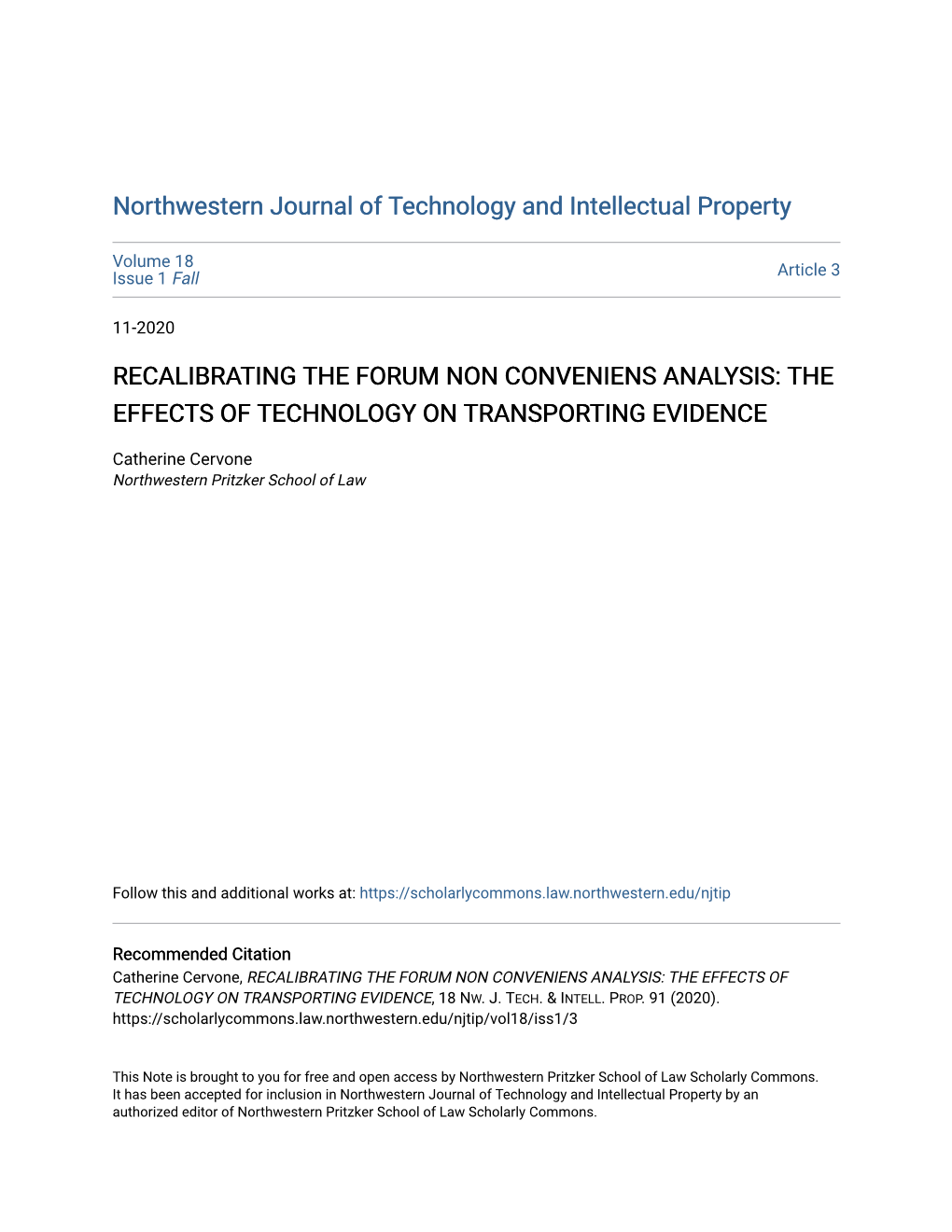 Recalibrating the Forum Non Conveniens Analysis: the Effects of Technology on Transporting Evidence