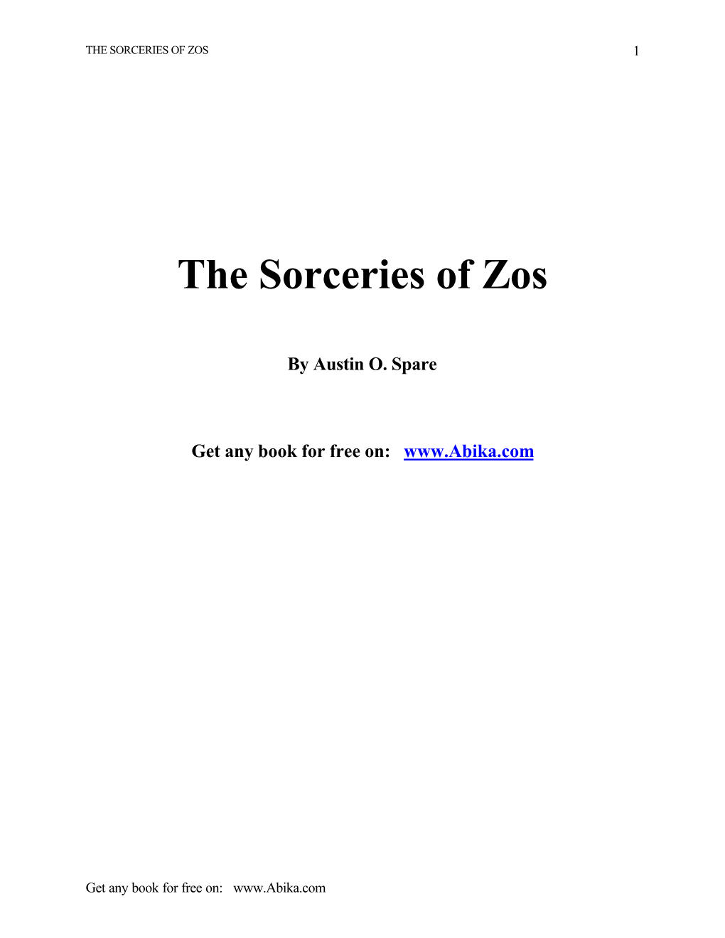 The Sorceries of Zos 1