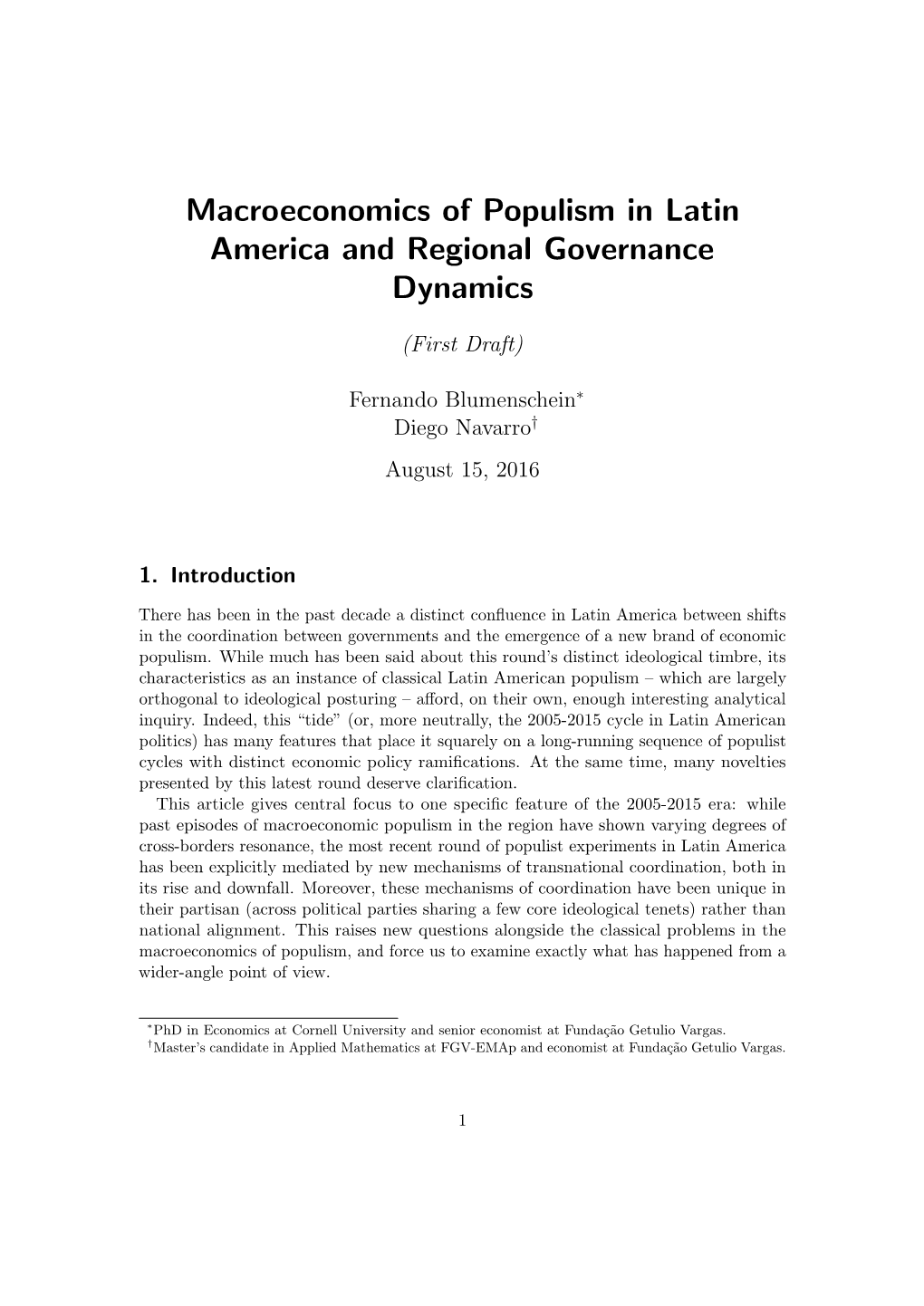 Macroeconomics of Populism in Latin America and Regional Governance Dynamics