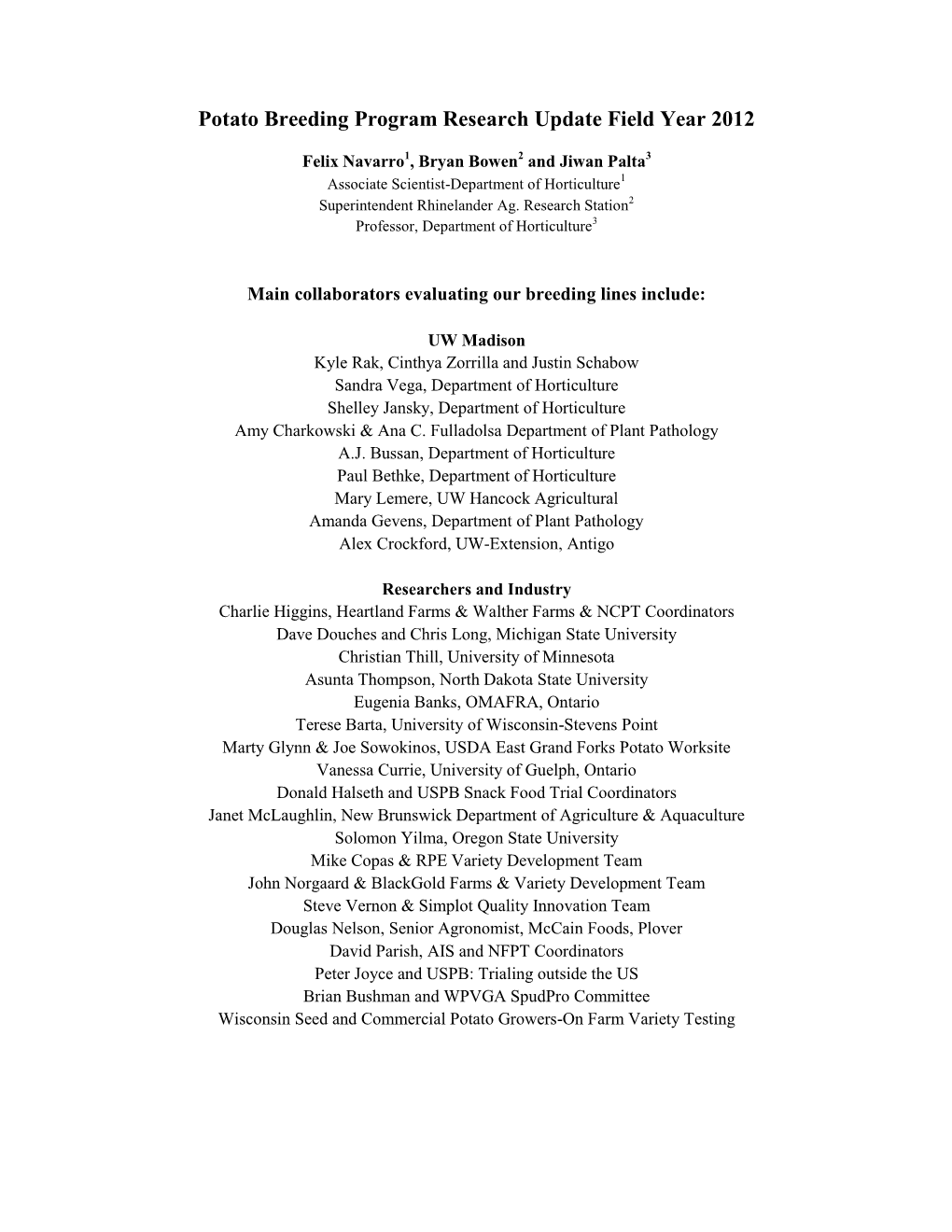 Potato Breeding Program Research Update Field Year 2012