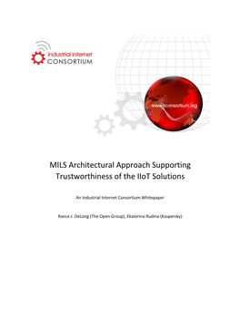 MILS Architectural Approach Supporting Trustworthiness of the Iiot Solutions