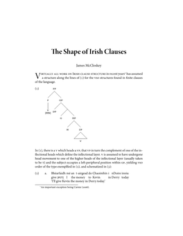 The Shape of Irish Clauses