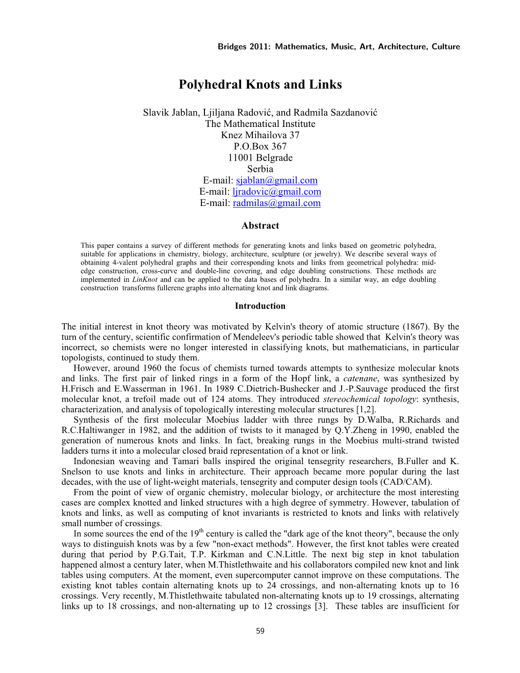 Polyhedral Knots and Links