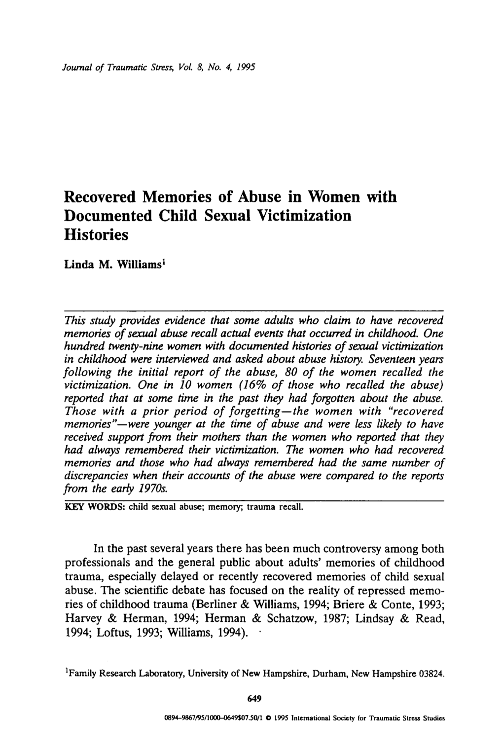 Recovered Memories of Abuse in Women with Documented Child Sexual Victimization Histories