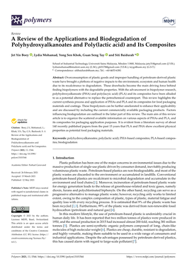 A Review of the Applications and Biodegradation of Polyhydroxyalkanoates and Poly(Lactic Acid) and Its Composites