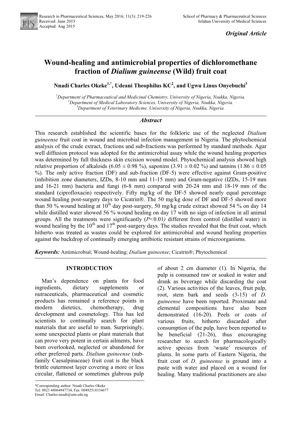 Wound-Healing and Antimicrobial Properties of Dichloromethane Fraction of Dialium Guineense (Wild) Fruit Coat