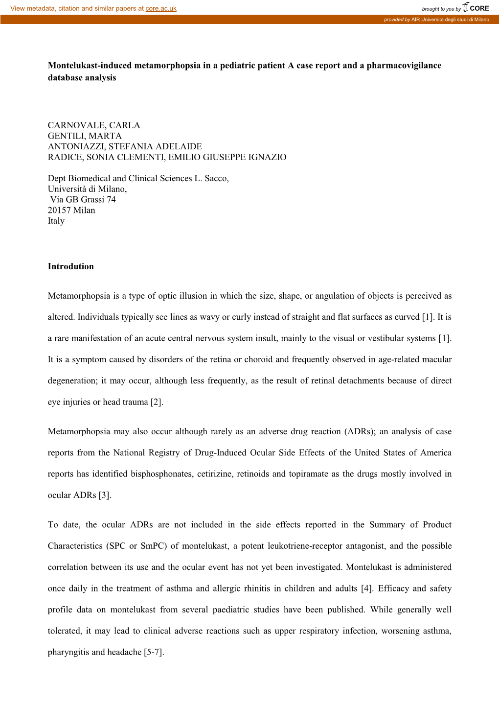 Montelukast-Induced Metamorphopsia in a Pediatric Patient a Case Report and a Pharmacovigilance Database Analysis