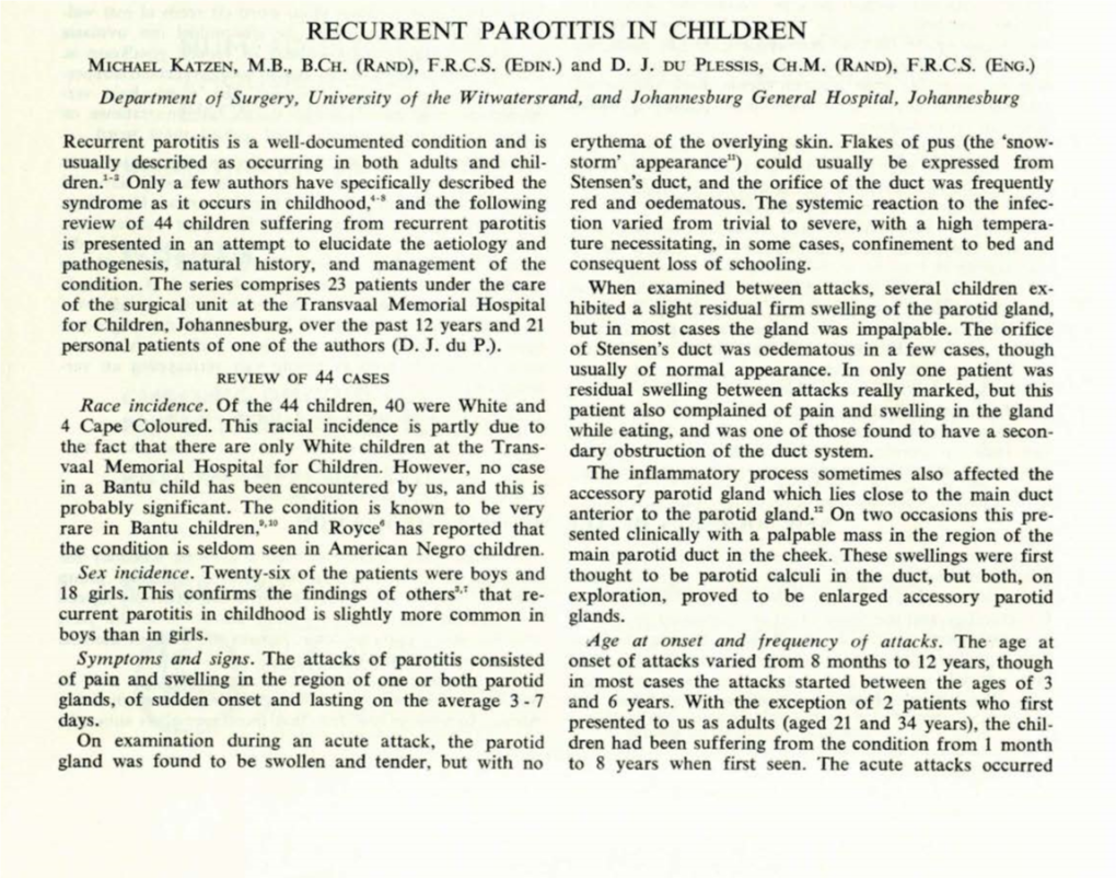 Recurrent Parotitis in Children Michael Katze , M.B., B.Ch