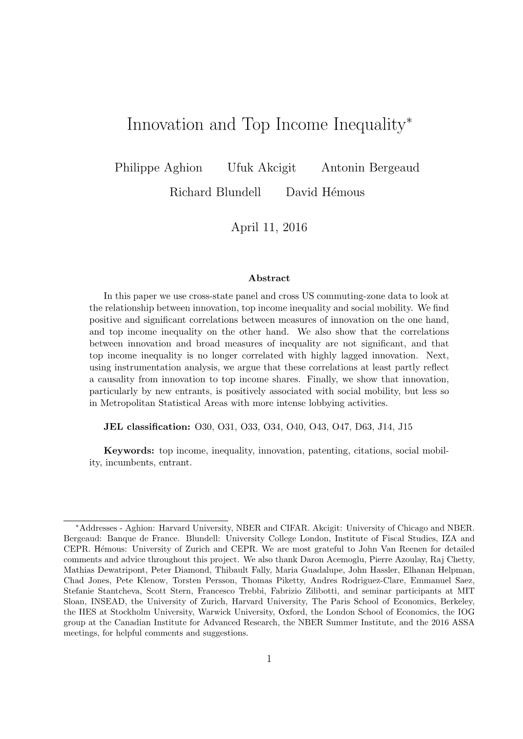 Innovation and Top Income Inequality∗