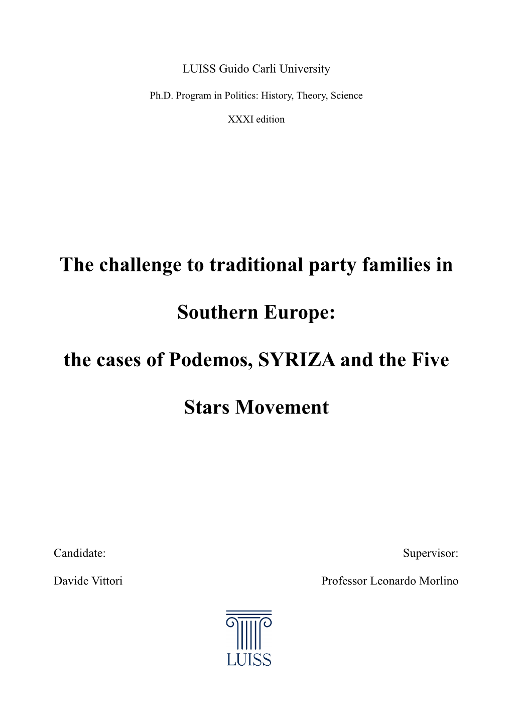 The Cases of Podemos, SYRIZA and the Five Stars Movement