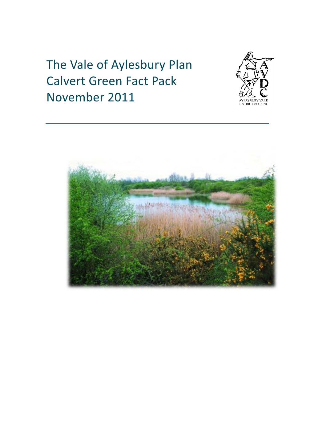 Calvert Green Fact Pack November 2011