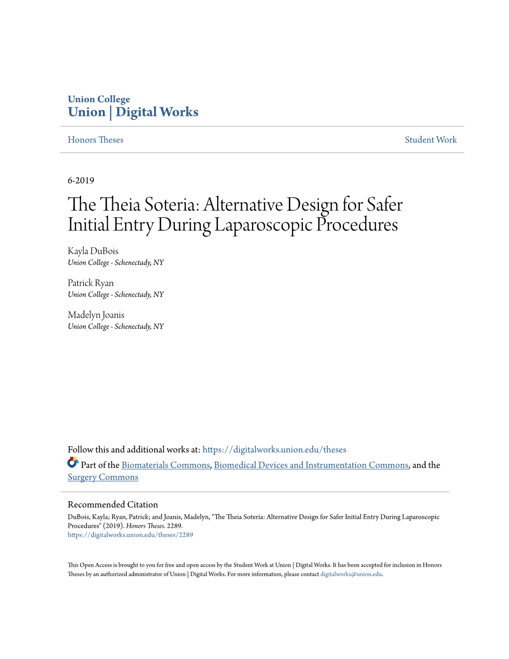 Alternative Design for Safer Initial Entry During Laparoscopic Procedures Kayla Dubois Union College - Schenectady, NY