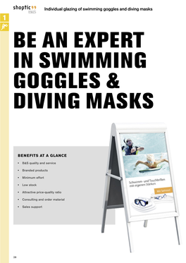 Individual Glazing of Swimming Goggles and Diving Masks 1 BE an EXPERT in SWIMMING GOGGLES & DIVING MASKS