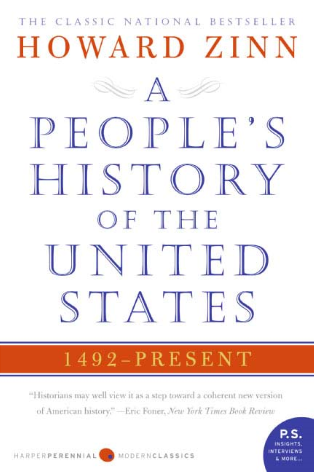 A People's History of the United States : 1492-Present (Perennial Classics)