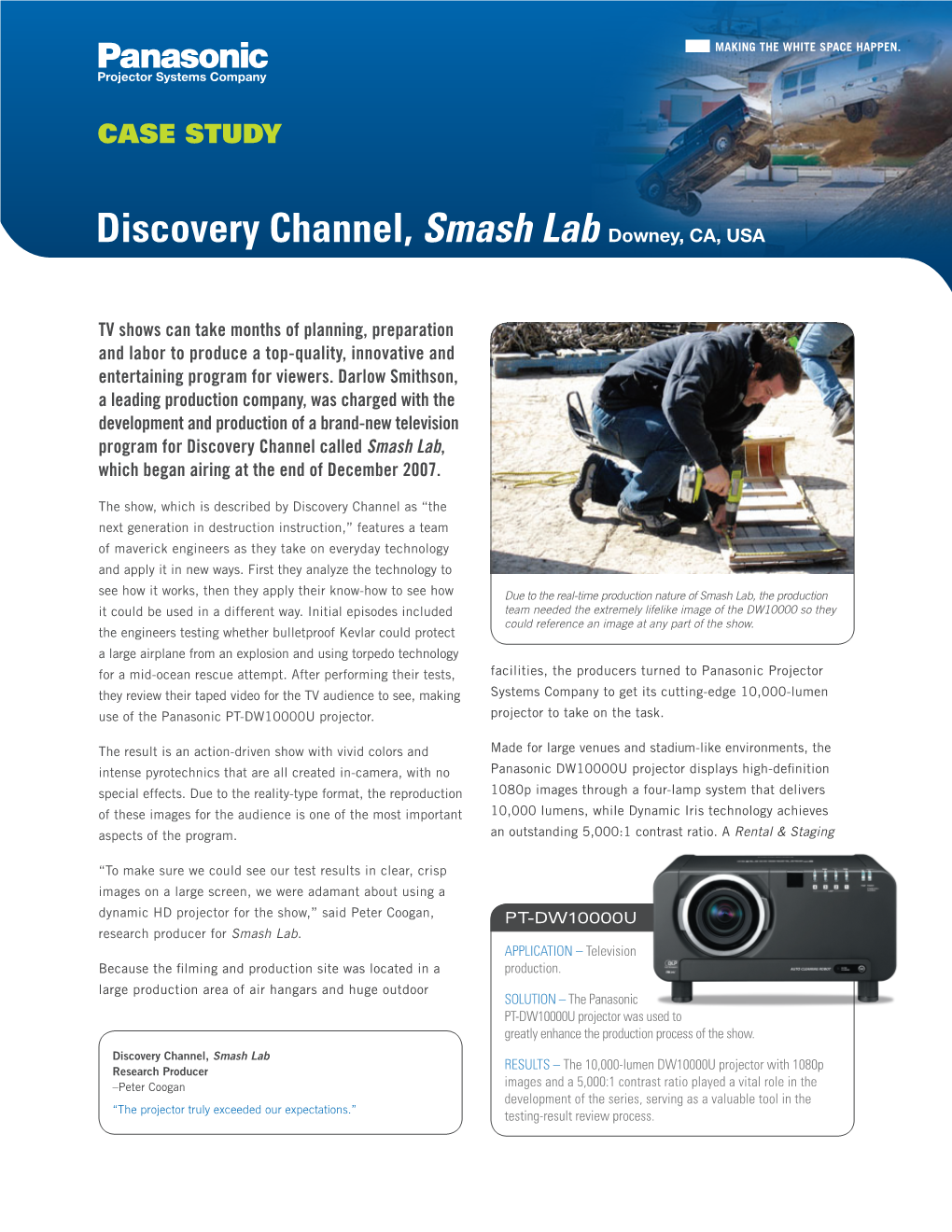 Discovery Channel, Smash Lab Downey, CA, USA