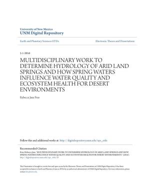 Multidisciplinary Work to Determine Hydrology Of