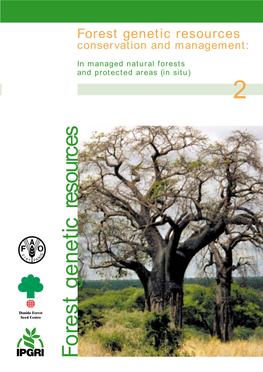 Forest Genetic Resources Conservation and Management