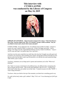 Interview with CYNDI LAUPER Was Conducted by the Library of Congress on May 24, 2019