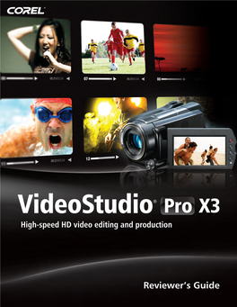 Corel Videostudio Pro X3 Reviewer's Guide