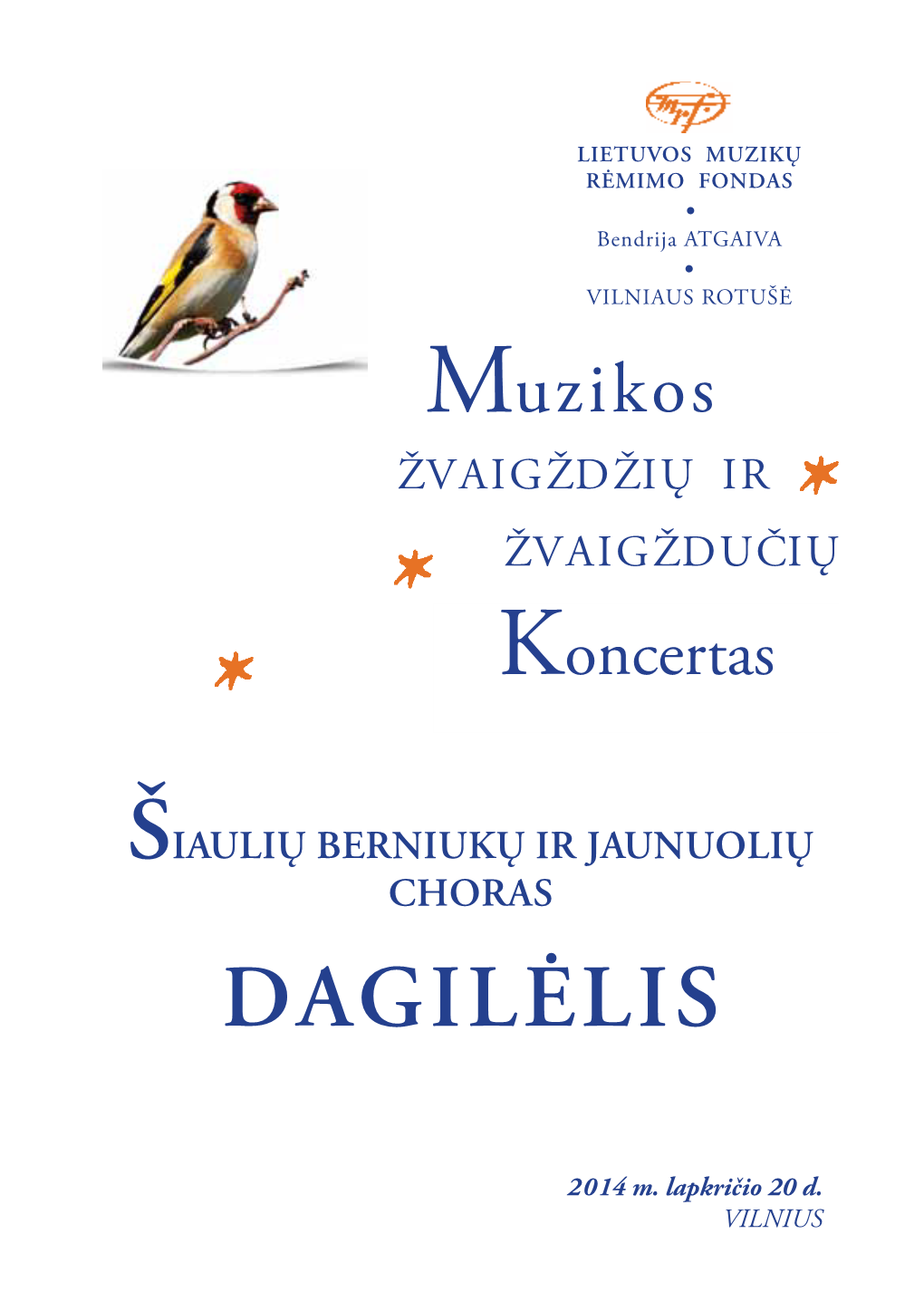 Šiaulių Berniukų Ir Jaunuolių Choras DAGILĖLIS. 2014.Pdf