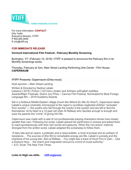 FOR IMMEDIATE RELEASE Vermont International Film Festival - February Monthly Screening