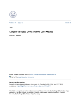 Langdell's Legacy: Living with the Case Method