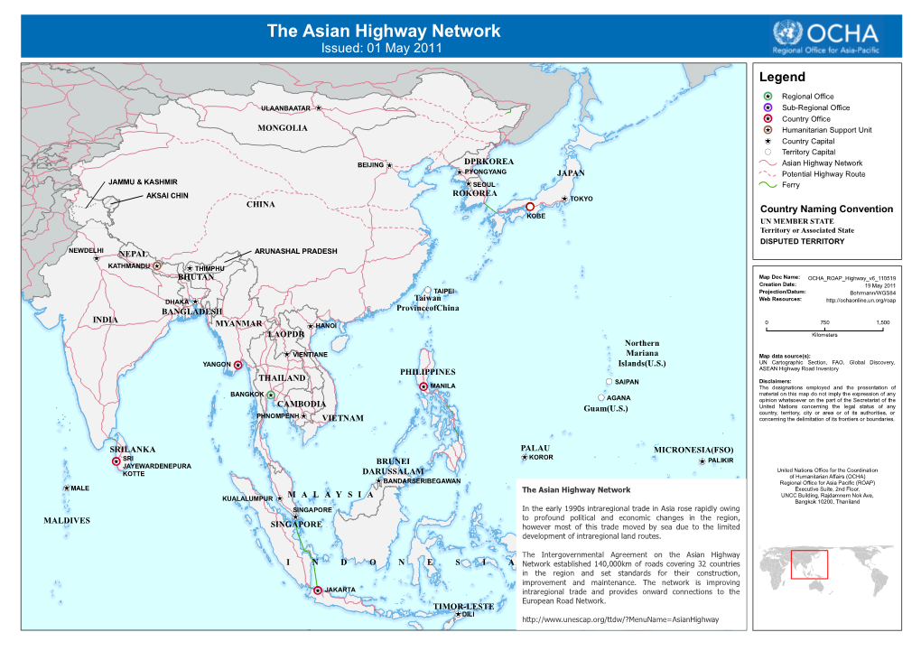 The Asian Highway Network Issued: 01 May 2011