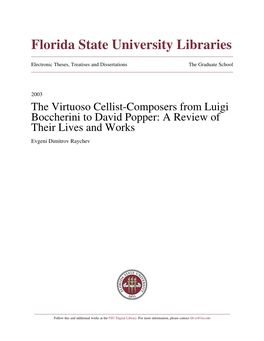 The Virtuoso Cellist-Composers from Luigi Boccherini to David Popper: a Review of Their Lives and Works Evgeni Dimitrov Raychev