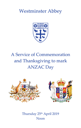 A Service of Commemoration and Thanksgiving to Mark ANZAC Day