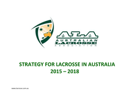 Strategy for Lacrosse in Australia 2015 – 2018