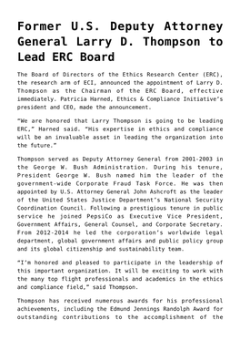 Former U.S. Deputy Attorney General Larry D. Thompson to Lead ERC Board