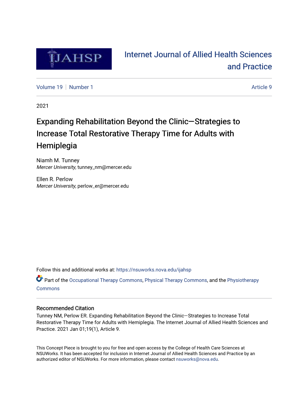 Expanding Rehabilitation Beyond the Clinic—Strategies to Increase Total Restorative Therapy Time for Adults with Hemiplegia